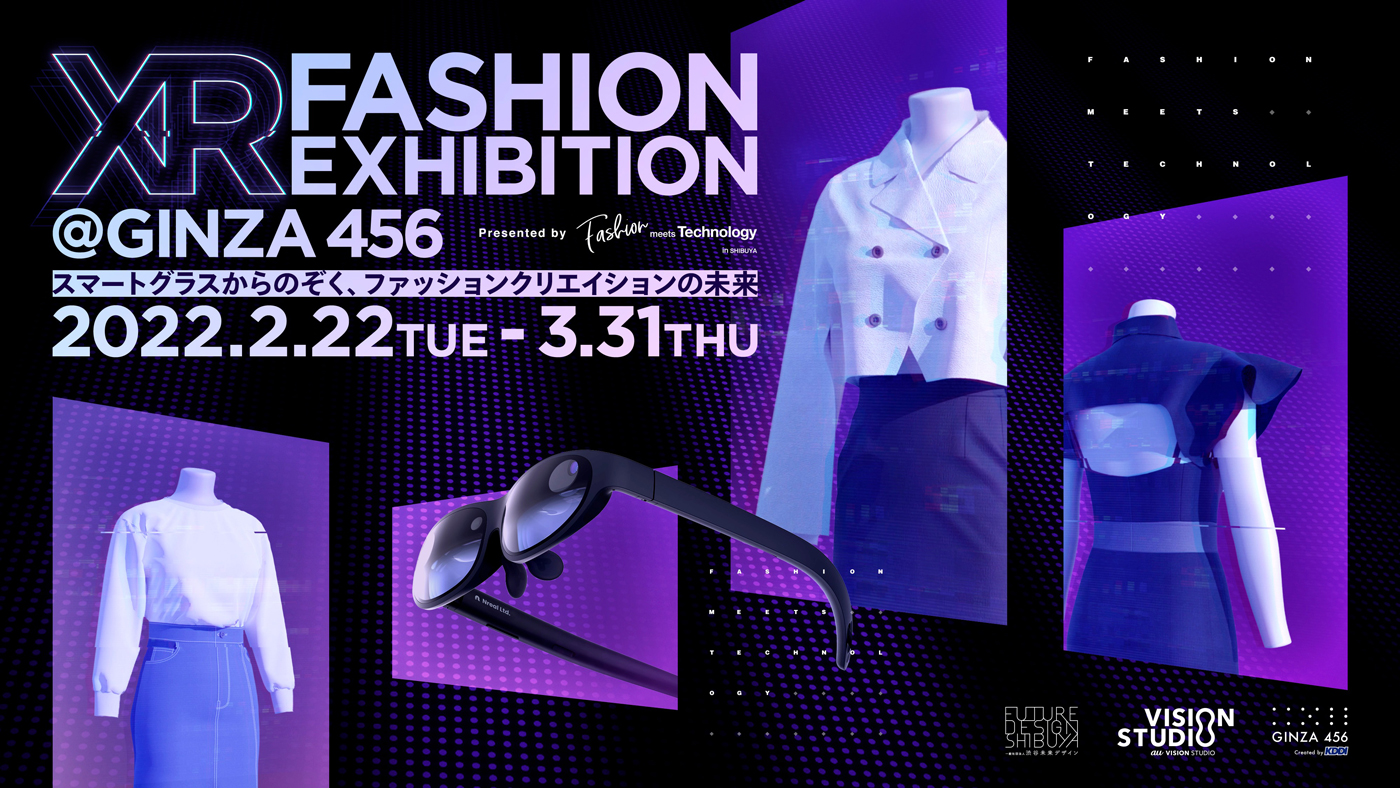 XR FASHION EXHIBITION ＠GINZA 456